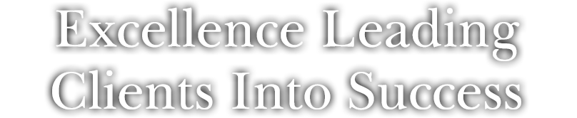 Excellence Leading Clients Into Success